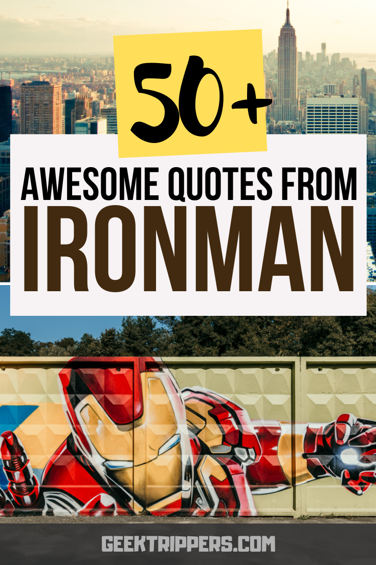 The 50+ Best Iron Man & Tony Stark Quotes of All Time